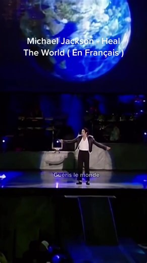 Michael Jackson - Heal The World ( En Français )