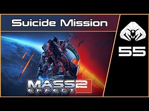 MASS EFFECT 2 (Legendary) #55 : Suicide Mission