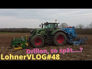 LohnerVLOG#48 Drilling, so late, with the Fendt and Lemken Solitär I Maintaining the membrane acc...