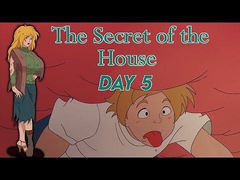 The Secret of the House | Chapter 1 | Day-5