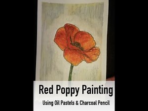 How To Draw Red Poppy Flower | Oil Pastels & Charcoal Pencil Realistic Art Drawing Tutorial