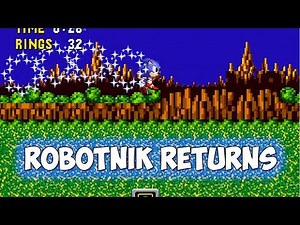 Robotnik Returns | Walkthrough