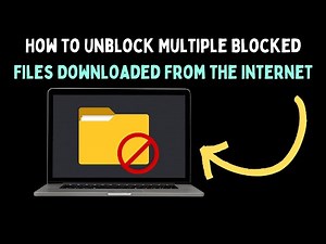 How to Unblock Multiple Blocked Files Downloaded From the Internet