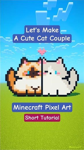 Cute Cat Couple 🐱💕 | Minecraft Pixel Art Tutorial