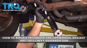 How to Replace Passenger Side Differential Bracket 2007-2013 Chevrolet Silverado 1500