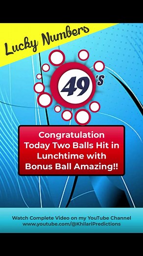 Congratulation 🎊 Today Lucky Numbers Hit Tow Balls With Bonus #uk49s