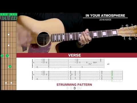 In Your Atmosphere Guitar Cover John Mayer 🎸 |Tabs + Chords|