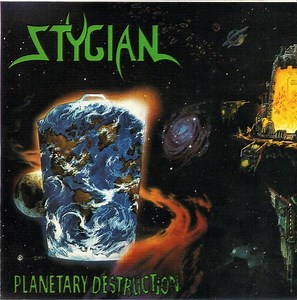 Stygian - Planetary Destruction