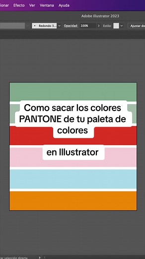 Saca los colores PANTONE de tu paleta de colores con Illustrator ✨ #graphicdesign #designtok #pantone #adobe #illustrator
