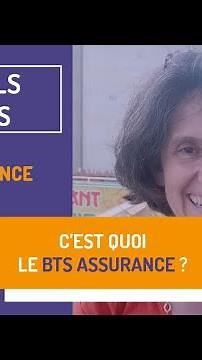 C'est quoi le BTS Assurance ?