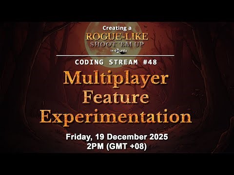 Coding Stream #48 — Creating a Rogue-like (like Vampire Survivors) in Unity