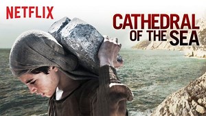 Cathedral Of The Sea Season 1 Review