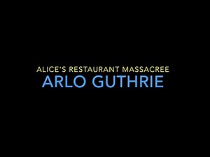 Alice's Restaurant Massacree - Arlo Guthrie - guitar lesson w/TAB