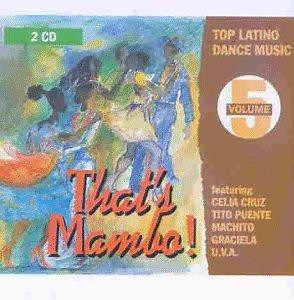 Various - That's Mambo! Top Latino Dance Music Vol. 5