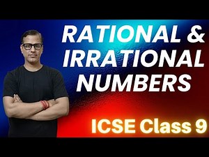 Rational and Irrational Numbers ICSE Class 9 | Rational Numbers One Shot | ‪@sirtarunrupani‬