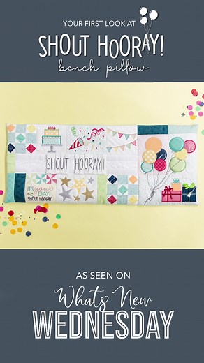 We've got something special for you! Our new Shout Hooray! Bench Pillow is sure to bring creativity and joy to your home - it's the perfect way to add some spark to your day! Get yours today and start celebrating! | Kimberbell Designs