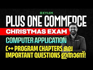 Plus One Commerce Christmas Exam - Computer Application | C++ Program Chaptersലെ Important Questions