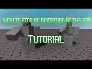 Roblox studio I How to stop an animation at the end