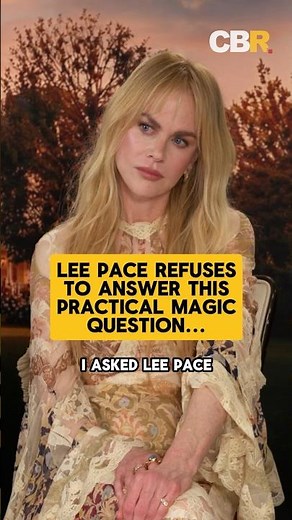Nicole Kidman Says Lee Pace Is “Delicious” 😂🔥 #practicalmagic2