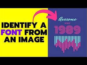 How to Easily Identify a Font From an Image