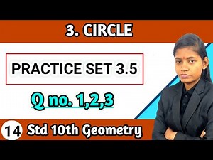 Practice set 3.5 geometry 10th standard question 1 to 3 | chapter 3 circle mathematics part 2