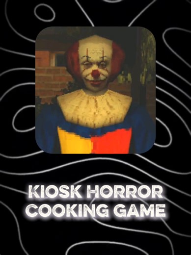Kiosk Horror Cooking Game