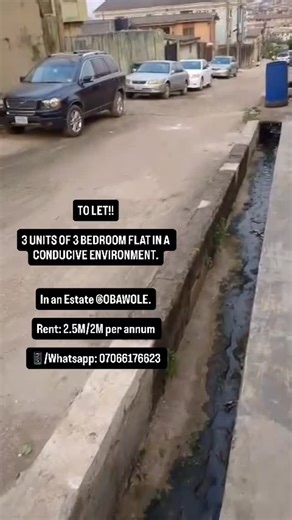 Estate Surveyor & Valuer 💜 on Instagram: "TO LET!! 3 UNITS OF 3 BEDROOM FLAT IN A CONDUCIVE ENVIRONMENT. In an Estate @OBAWOLE. Rent: 2.5M/2M per annum 📱/Whatsapp: 07066176623"