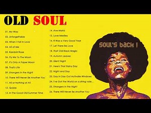 The 100 Greatest Soul Songs of the 70s Unforgettable Soul Music Full Playlist- Old Soul Music Of
