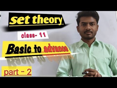 Set theory part - 2 || class 11-12 || maths concept explained