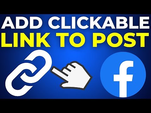 How To Add Clickable Link To Facebook Post (2025)