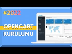 Opencart Kurulumu Nasıl Yapılır | 2022