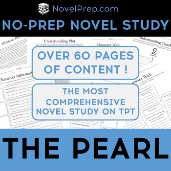 The Pearl by John Steinbeck Novel Study – No Prep!