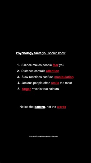 5 Psychology Facts That Reveal Human Behaviour People don’t always reveal their intentions through words. Pay attention to patterns, reactions, and behaviour. Silence can speak loudly. Distance can change how people respond to you. Staying calm can stop others from controlling your reactions. Watch how people behave, especially when emotions run high. But remember, one reaction doesn’t tell you everything about a person. Observe more. React less. Understand people better. #motivation #mindset #g