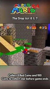 Super Mario 64 The Drop Act 6 & 7 #8RedCoins