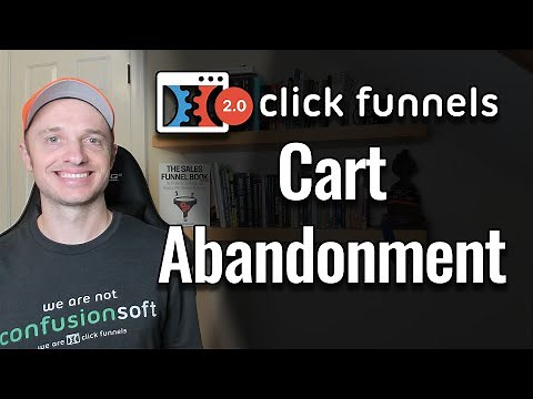 ClickFunnels 2.0 - How to setup a Cart Abandonment Email Series