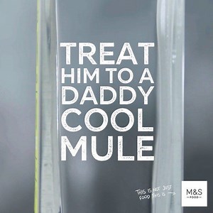6.7K views · 15 reactions | Lift Dad’s spirits this Father’s Day by making a ‘Daddy cool mule’ cocktail with this small-batch spice gin. Find in select stores now. | Marks and Spencer | Facebook