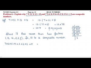 Explain why 7 X 11 X 13 + 13 and 7 X 6 X 5 X 4 X 3 X 2 X 1 + 5 are composite numbers.