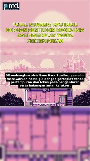 Petal Runner: RPG Indie Nostalgia Tanpa Pertempuran #petalrunner #rpgindie #nostalgia #gameindonesia