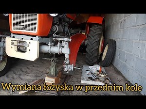 Wymiana łożysk w przednim kole ursus c 330