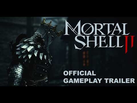 Mortal Shell II - Official Gameplay Trailer