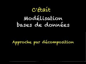 Approche par Decomposition du modèle relationnel