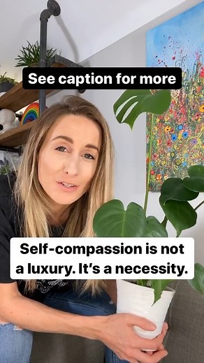 75K views · 1.9K reactions | So what is self-compassion?...