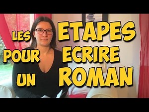 Découvrez les étapes pour écrire un roman