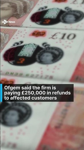 Scottish Power to pay out £1.5m for overcharging customers