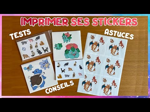 Comment imprimer ses propres stickers? ✍🏼😎 Tuto, conseils et test!