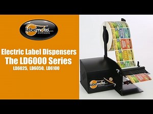 LD6000 Series High Speed Electric Label Dispensers