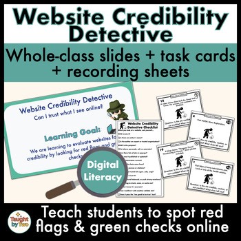 Digital Literacy Lesson Website Evaluation & Credibility Slides   Task Cards