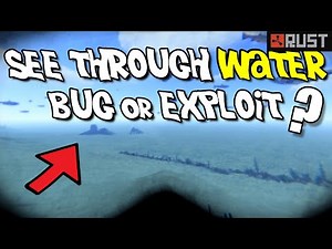 [PATCHED] RUST - Bug or Exploit (Invisible Water)