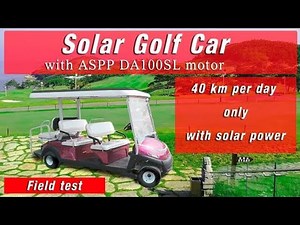 Solar Golf Car up to 40 km per day only with solar power. Slavyanka Technology