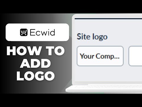 How To Add Your Logo In Ecwid